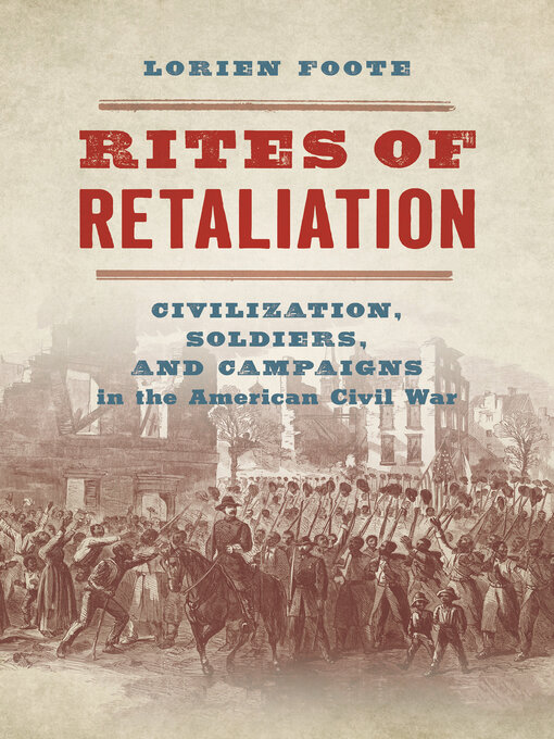 Title details for Rites of Retaliation by Lorien Foote - Available